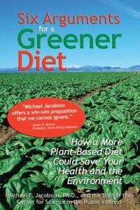 Plant Based Diet For Dummies Marni Wasserman Six Arguments for a Greener Diet Michael F Jacob
