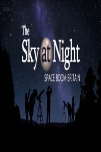 BBC The Sky at Night 2021 Space Boom Britain 1080p HDTV x264 AAC MVGroup org mkv