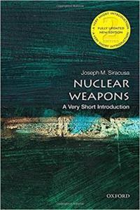 Nuclear Weapons A Very Short Introduction by Joseph M Siracusa EPUB