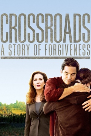 Crossroads: A Story of Forgiveness 2007 1080p web YTS