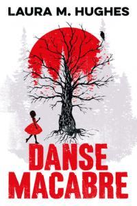 Danse Macabre by Laura M Hughes EPUB