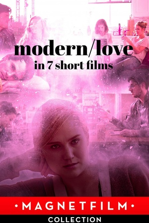 Modern/Love in 7 Short Films 2019 1080p web YTS