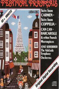 Festival Français Suite From Carmen Coppelia Can Can ors The Adelaide Symphony Orchestra