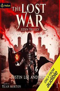 The Lost War Eidyn Trilogy Book 1 Justin Lee Anderson 2020 Dark Fantasy Audiobook miok
