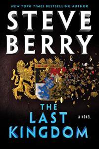The Last Kingdom by Steve Berry EPUB