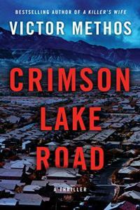 Crimson Lake Road by Victor Methos EPUB