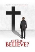 Do You Believe 2015 1080p BrRip x264 YIFY