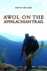 AWOL on the Appalachian Trail by David Miller EPUB