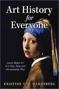 Art History for Everyone Learn About Art in a Fun Easy No Nonsense Way FreeCourseWeb