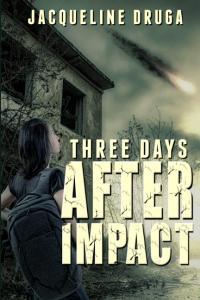 Three Days After Impact by Jacqueline Druga EPUB