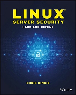Linux Server Security Hack and Defend 2016 Pdf Gooner