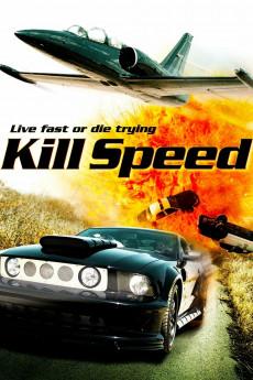 Kill Speed 2010 720p bluray YTS