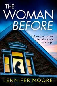 The Woman Before by Jennifer Moore EPUB
