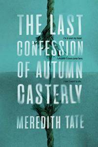 The Last Confession of Autumn Casterly by Meredith Tate EPUB