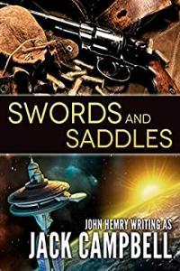 Swords and Saddles by Jack Campbell EPUB