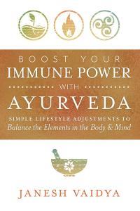 Boost Your Immune Power with Ayurveda BookRAR