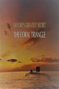 Natures Greatest Secret The Coral Triangle Series 1 2of3 A Moveable Feast 1080p HDTV x264 AAC MVGrou