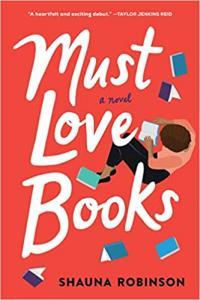 Must Love Books by Shauna Robinson EPUB