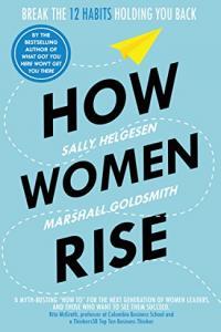 How Women Rise by Sally Helgesen AZW3