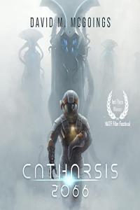 David M McGoings Catharsis 2066