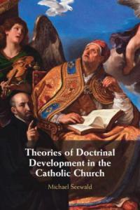 Theories of Doctrinal Development in the Catholic Church CourseWikia