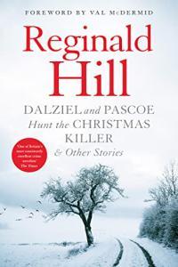 Dalziel and Pascoe Hunt the Christmas Killer Other Stories by Reginald Hill EPUB