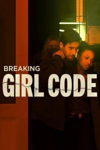 Breaking Girl Code 2023 720p WEBRip 800MB x264 GalaxyRG