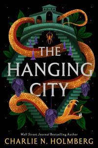 The Hanging City by Charlie N Holmberg EPUB