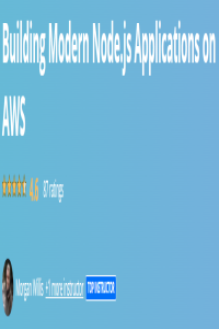 Building Modern Node js Applications on AWS