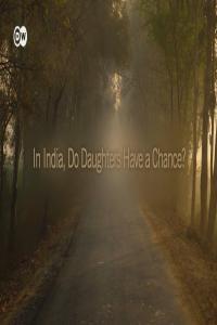 DW In India Do Daughters Have a Chance 1080p HDTV x265 AAC MVGroup org mkv