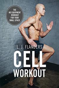 Cell Workout by L J Flanders EPUB