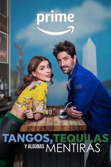 Tangos, tequilas y algunas mentiras 2023 720p web YTS