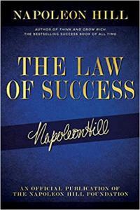 The Law of Success Napoleon Hill s Writings on Personal Achievement EPUB