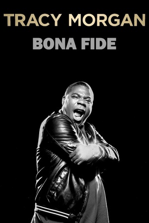 Tracy Morgan: Bona Fide 2014 1080p web YTS