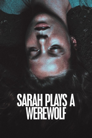 Sarah Plays a Werewolf 2017 1080p web YTS