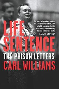 Life Sentence My Last Eighteen Months by Carl Williams EPUB