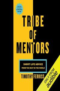 Tribe of Mentors Tim Ferriss 2020 Self Help Audiobook miok