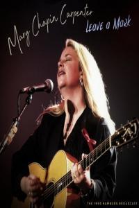 Mary Chapin Carpenter Leave A Mark Live 1995 2021 Mp3 320kbps PMEDIA