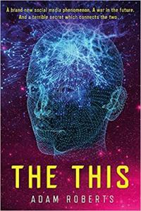 The This by Adam Roberts EPUB
