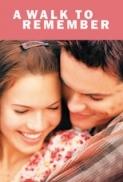 A Walk To Remember 2002 DVDRip XviD AGENT