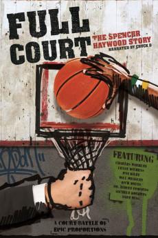 Full Court: The Spencer Haywood Story 2016 720p web YTS