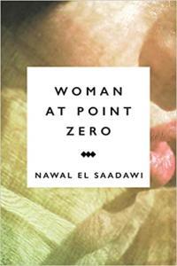 Woman at Point Zero by Nawal El Saadawi EPUB