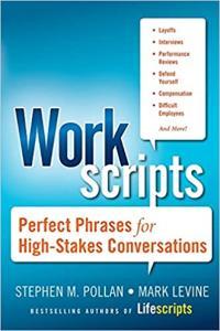 Workscripts Perfect Phrases for High Stakes Conversations by Mark Levine EPUB