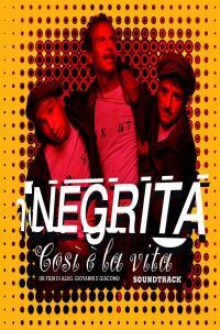 Negrita Così E La Vita Colonna Sonora Originale 2019 Soundtrack Flac 16 44