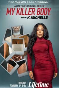 My Killer Body with K Michelle S01E03 Third Cuts a Charm 720p WEB h264 KOMPOST TGx