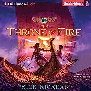Rick Riordan The Kane Chronicles Book 2 The Throne Of Fire Audiobook