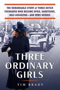 Three Ordinary Girls by Tim Brady EPUB