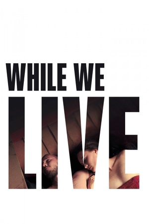 While We Live 2017 1080p bluray YTS