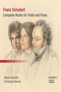 Maria Kubizek Franz Schubert Complete Works for Violin and Piano 2023 24Bit 96kHz FLAC PMEDIA