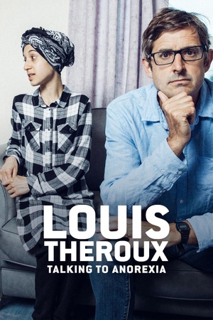 Louis Theroux: Talking to Anorexia 2017 1080p web YTS